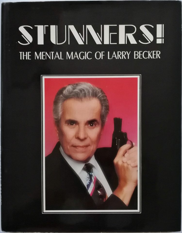 Stunners! The Mental Magic of Larry Becker