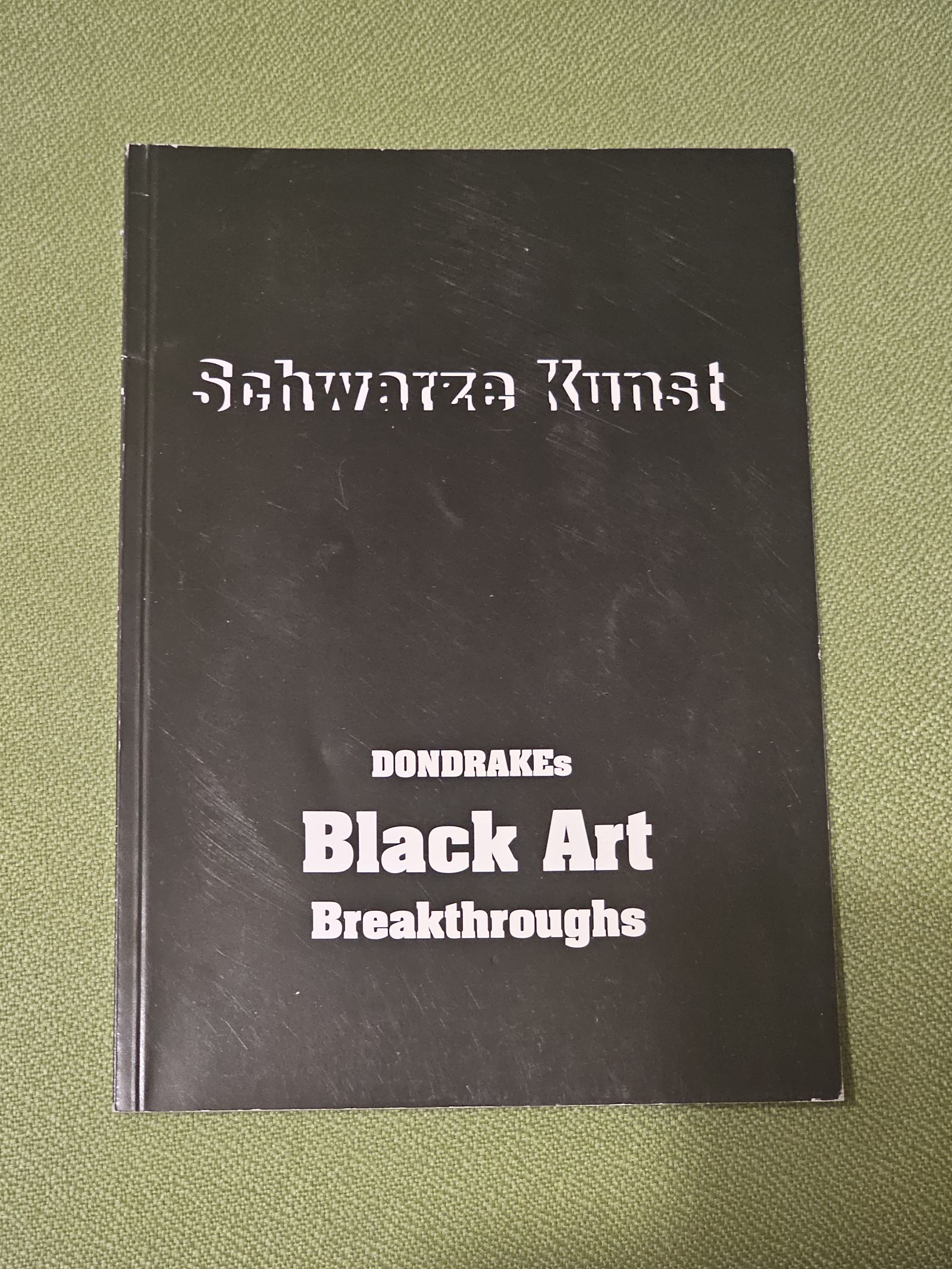 Schwarze Kunst - Dondrakes Black Art Breakthroughs
