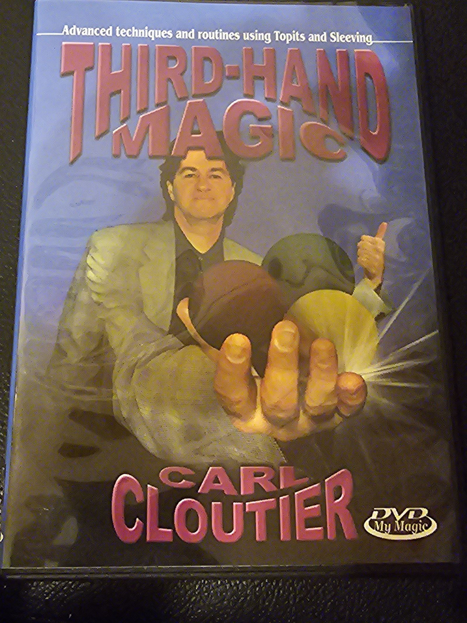 Carl Cloutier Third-Hand Magic DVD